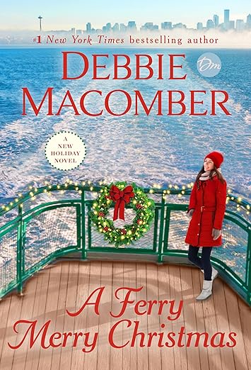 A Ferry Merry Christmas Debbie Macomber book cover featuring a woman in red coat on a decorated ferry deck with city skyline
